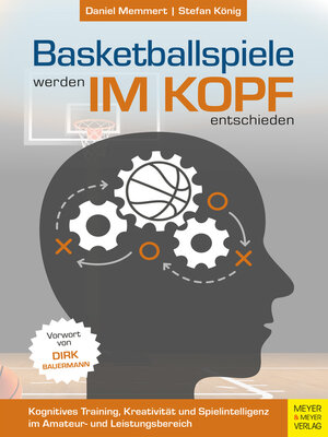 cover image of Basketballspiele werden im Kopf entschieden